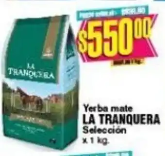 Supermercados Seven Yerba Mate La Tranquera Selección x 1kg oferta
