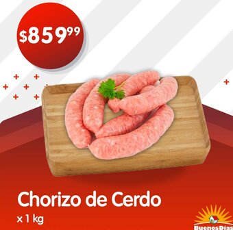 Supermercados Buenos Días Chorizo de Cerdo x 1kg oferta