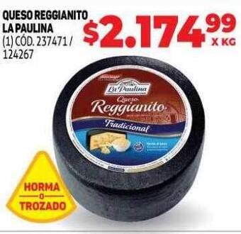 Makro Queso reggianito la paulina oferta