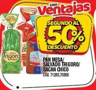 Supermercados Yaguar Pan Mesa/Salvado Trigoro/Sacan Chico oferta