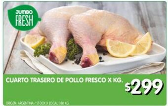 Jumbo Cuarto trasero de pollo fresco kg oferta