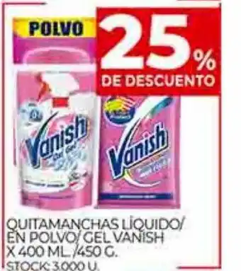 Supermercados DIA Quitamanchas liquido en polvo gel vanish 25% de descuento oferta