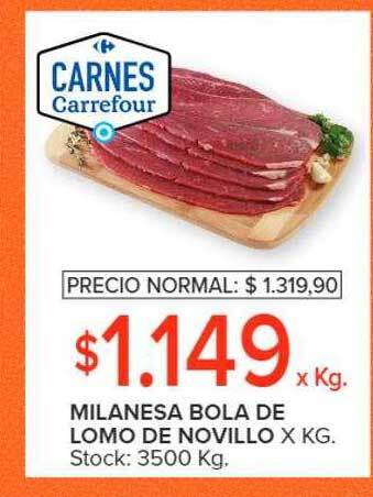 Carrefour Milanesa bola de lomo de novillo oferta