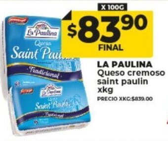 Supermayorista Vital La Paulina Queso Cremoso Saint Paulin x Kg oferta