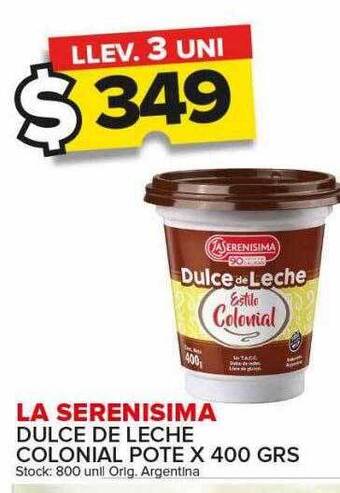 Carrefour Maxi La serenisima dulce de leche colonial oferta