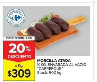 Carrefour Market "Carrefour" Morcilla Atada x kg oferta