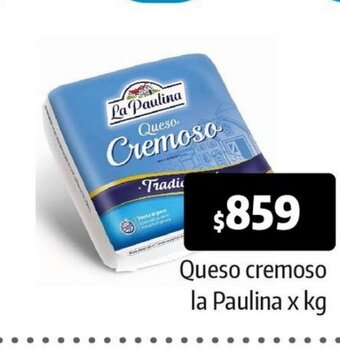 Autoservicio Capo Queso Cremoso La Paulina x kg oferta