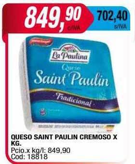 Maxiconsumo Queso saint paulin cremoso oferta
