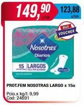 Maxiconsumo Prot.fem nosotras largo x 15 oferta