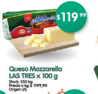 Supermercados Buenos Días Queso Mozzarella Las Tres x 100g. oferta