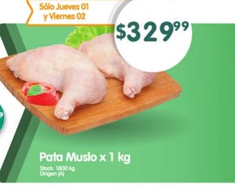 Supermercados Buenos Días Pata Muslo x 1kg oferta