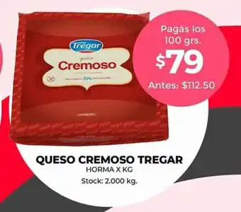 Supermercados Tadicor Queso Cremoso Tregar Horma x kg, oferta