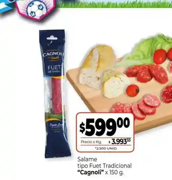 La Anonima Salame Tipo Fuet Tradicional Cagnoli x 150 g. oferta