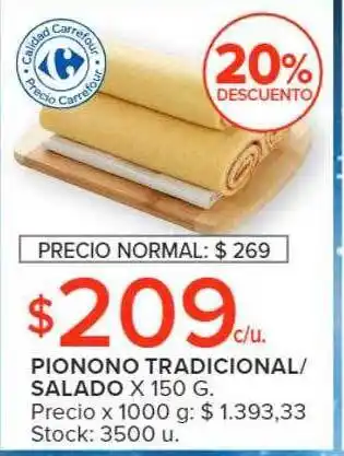 Carrefour Pionono tradicional salado 20% descuento oferta