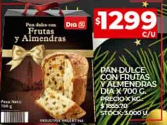 Supermercados DIA Pan Dulce Con Frutas Y Almendras Dia x 700g oferta