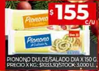 Supermercados DIA Pionono Dulce / Salado Dia x 150g oferta