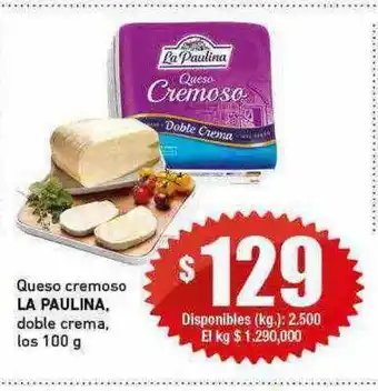 Cooperativa Obrera Queso cremoso la paulina doble crema oferta