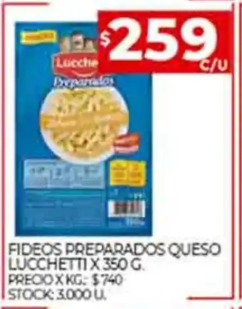 Supermercados DIA Fideos Preparados Queso Lucchetti x 350g oferta