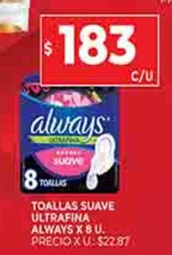 Supermercados DIA Toallas Suave Ultrafina Always x 8u oferta