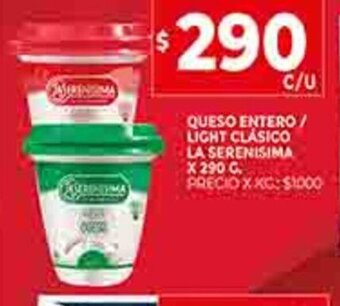 Supermercados DIA Queso Entero / Light Clásico La Serenisima x 290g oferta
