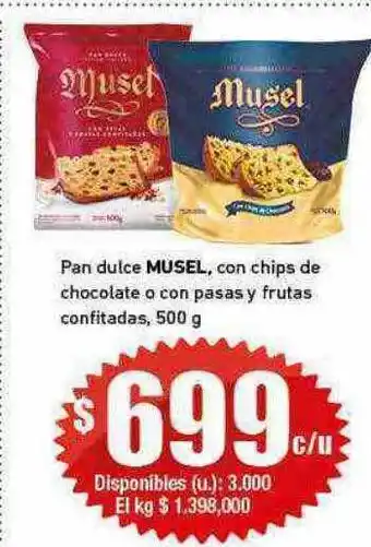 Cooperativa Obrera Pan dulce musel con chips de chocolate o con pasas y frutas confitadas oferta