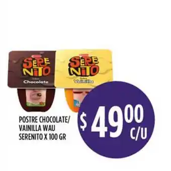 Serenito Postre Chocolate/Vainilla Wau x 100gr