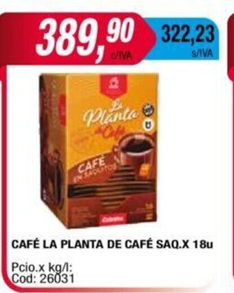 Maxiconsumo Café La Planta De Café Saq. x 18u oferta