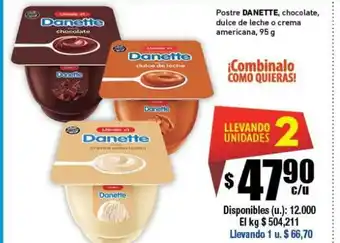 Cooperativa Obrera Danette Postre chocolaye dulce de leche o crema americana 95g oferta