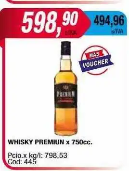 Maxiconsumo Whisky premium oferta