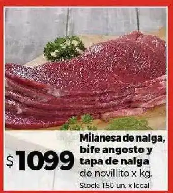 Disco Milanesa de nalga bife angosto y tapa de nalga de novillito x kg oferta