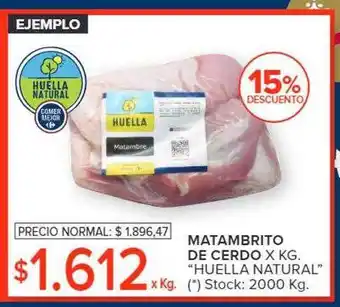 Carrefour Market Matambrito de cerdo x kg 15% descuento oferta