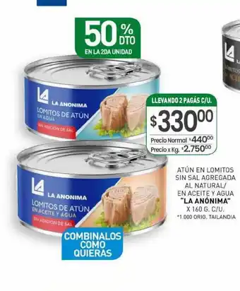 La Anonima Atún en lomitos sin sal agregada al natural en aceite y agua oferta