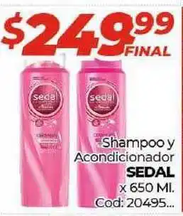 Diarco Sedal Shampoo y Acondicionador x 650ml oferta