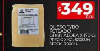 Supermercados DIA Queso tybo feteado gran aldea oferta