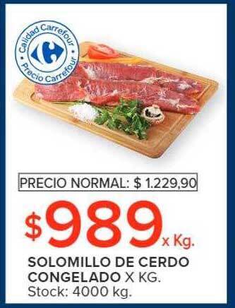 Carrefour Solomillo de cerdo congelado x kg oferta