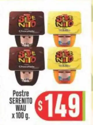 Postre serenito wau
