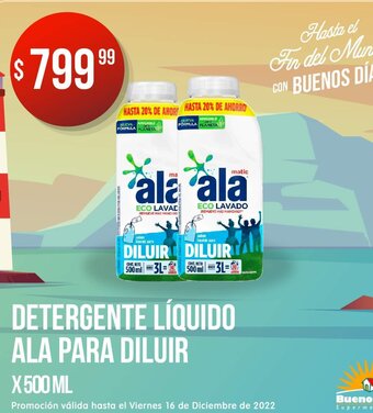 Supermercados Buenos Días Detergente Líquido Ala Para Diluir x 500ml oferta
