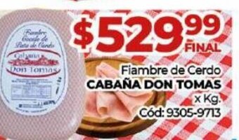 Diarco Fiambre de Cerdo Cabaña Don Tomas oferta