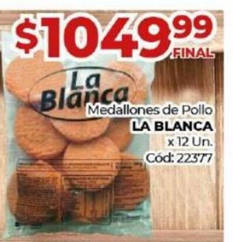 Diarco Medallones De Pollo La Blanca oferta