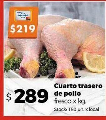 Disco Cuarto trasero de pollo fresco kg oferta
