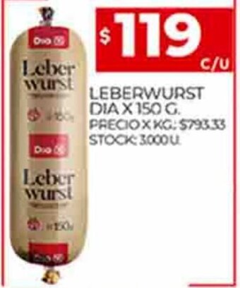 Supermercados DIA Leberwurst Dia x 150g oferta
