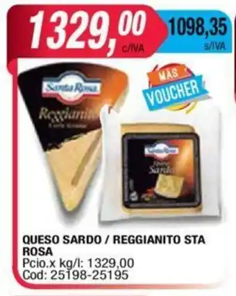 Maxiconsumo STA ROSA Queso Sardo / Reggianito oferta