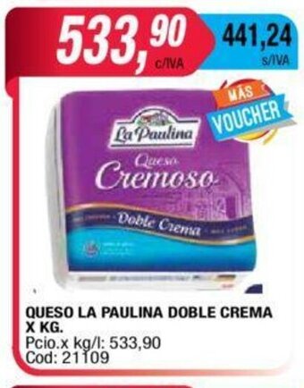 Maxiconsumo Queso La Paulina Doble Crema X KG. oferta