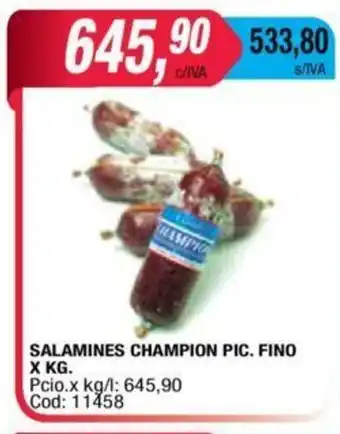 Maxiconsumo Champion Salamines Pic. Fino X KG. oferta