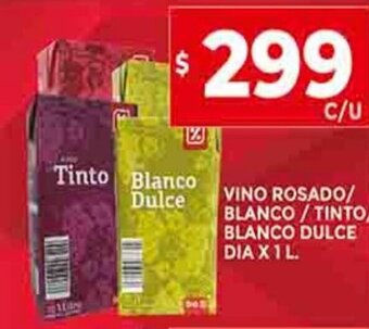 Supermercados DIA Vino Rosado/ Blanco/ Tinto/ Blanco Dulce Dia x 1L oferta
