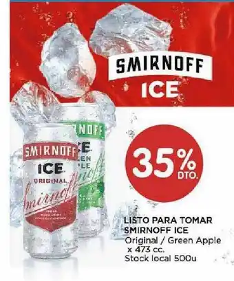 Disco Listo para tomar smirnoff ice oferta