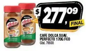Supermercados Yaguar Cafe Dolca Suav. Perfecto 170g Fco oferta
