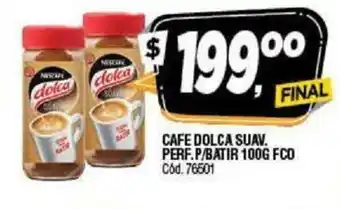 Supermercados Yaguar Cafe Dolca Suav. Perf.P/Batir 100g Fco oferta