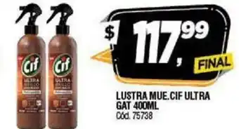 Supermercados Yaguar Cif Lustra Mue.Ultra Gat 400ml oferta