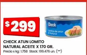 Changomas Check atun lomito natural aceite oferta